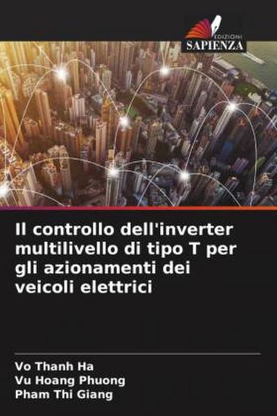 Il controllo dell’inverter multilivello di tipo T per gli azionamenti dei veicoli elettrici