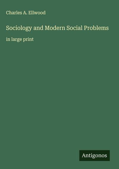 Sociology and Modern Social Problems