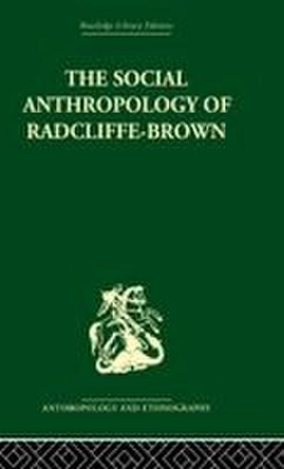 The Social Anthropology of Radcliffe-Brown