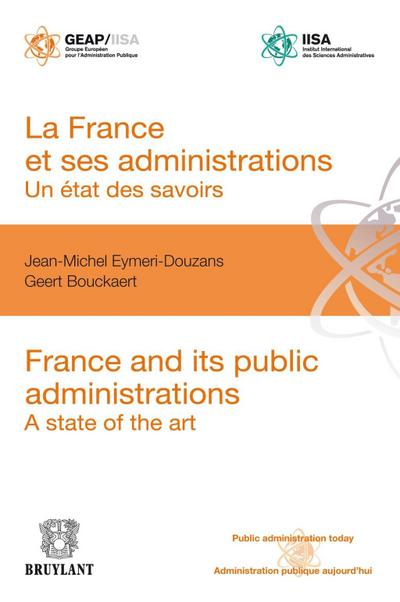 La France et ses administrations : un état des savoirs