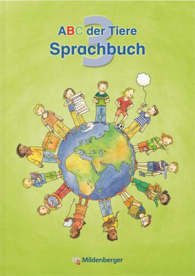 ABC der Tiere 3 - Sprachbuch · Ausgabe Bayern