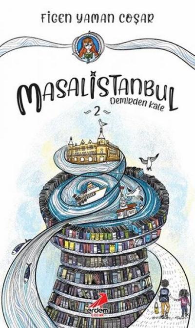 Masal Istanbul 2 - Demirden Kale