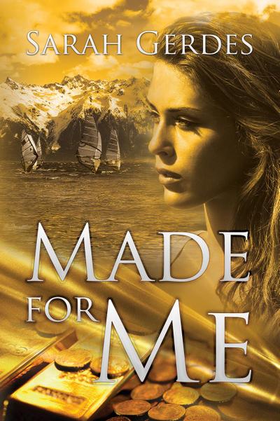 Made for Me (Danielle Grant Series, #1)