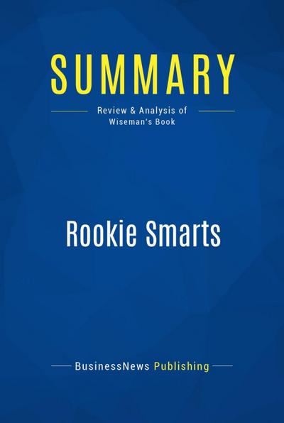 Summary: Rookie Smarts