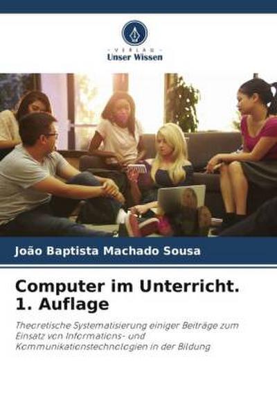 Computer im Unterricht. 1. Auflage