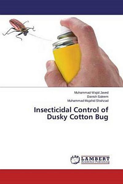 Insecticidal Control of Dusky Cotton Bug