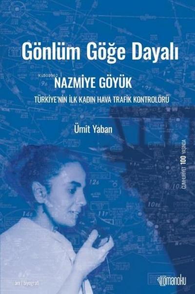 Gönlüm Göge Dayali Nazmiye Göyük