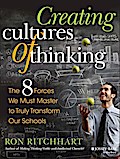 Creating Cultures of Thinking