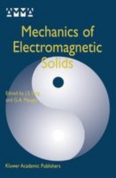 Mechanics of Electromagnetic Solids