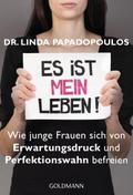 Es ist MEIN Leben!