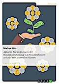 Aktuelle Entwicklungen der Bonitätsbeurteilung von Kreditnehmern anhand von Jahresabschlüssen