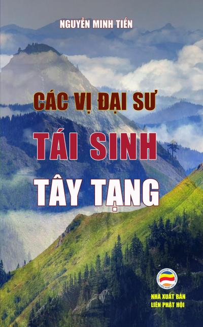 Các v¿ Ð¿i su tái sinh Tây T¿ng (M¿t tông Tây T¿ng, #2)