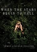 When the Stars Begin to Fall