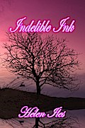 Indelible Ink