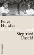 Peter Handke - Siegfried Unseld