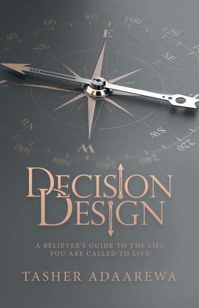Decision Design