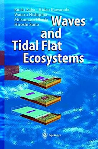 Waves and Tidal Flat Ecosystems