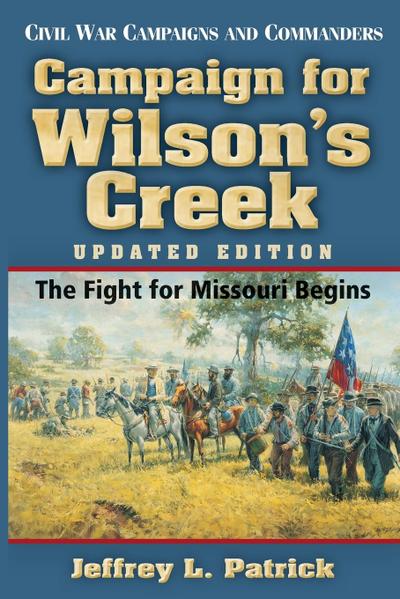 Campaign for Wilson’s Creek