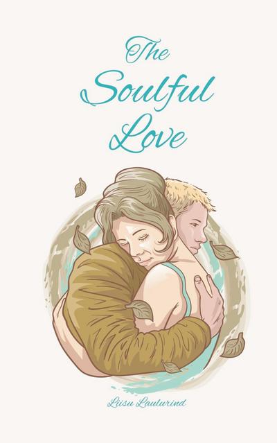 The Soulful Love