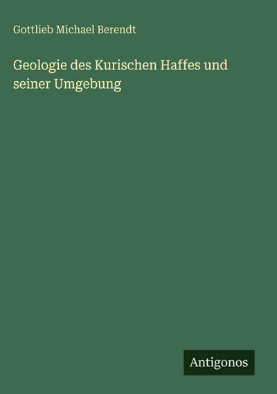Geologie des Kurischen Haffes und seiner Umgebung