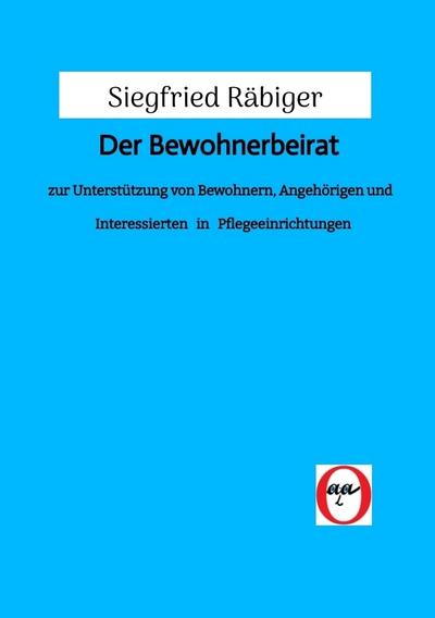 Der Bewohnerbeirat