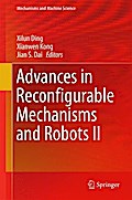 Advances in Reconfigurable Mechanisms and Robots II