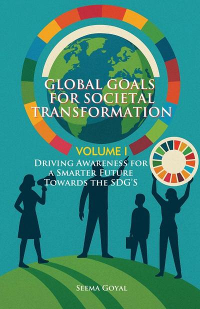 Global Goals for Societal Transformation