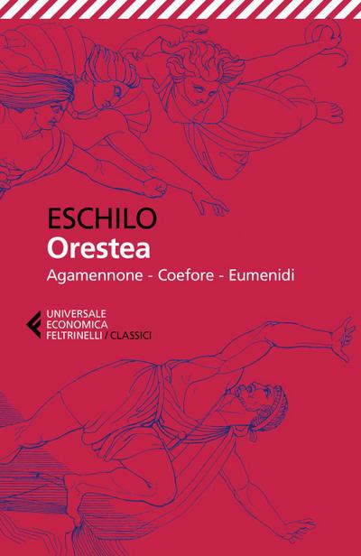 Orestea. Testo greco a fronte