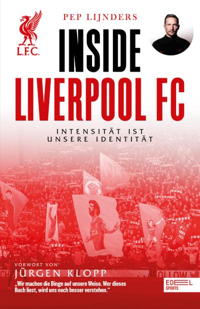 Inside Liverpool FC - Intensität ist unsere Identität