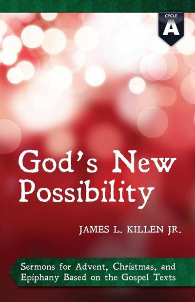 God’s New Possibility