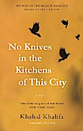 No Knives in the Kitchens of This City