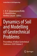 Dynamics of Soil and Modelling of Geotechnical Pro