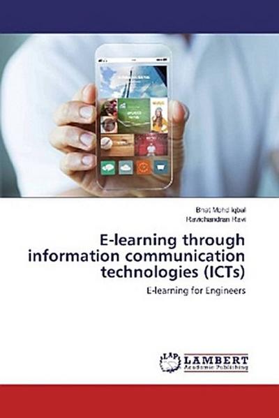 E-learning through information communication technologies (ICTs)