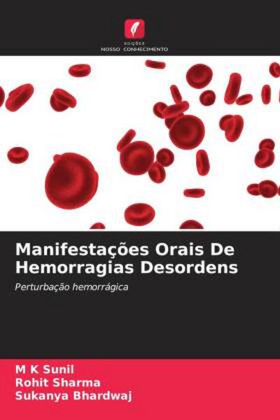 Manifestações Orais De Hemorragias Desordens