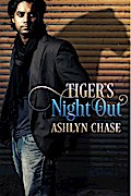 Tiger’s Night Out (Be Careful What You Summon, #2)