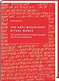 The Anti-Witchcraft Ritual Maqlû