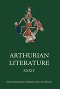 Arthurian Literature XXXIV