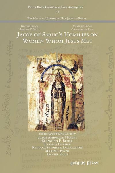 Jacob of Sarug’s Homilies on Women Whom Jesus Met