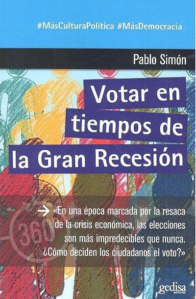 Votar en tiempos de la Gran Recesión