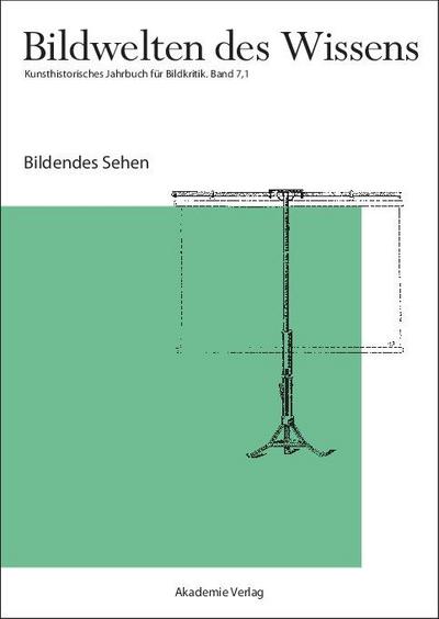 Bildendes Sehen