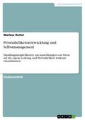 Persönlichkeitsentwicklung und Selbstmanagement