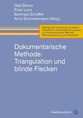 Dokumentarische Methode: Triangulation und blinde Flecken