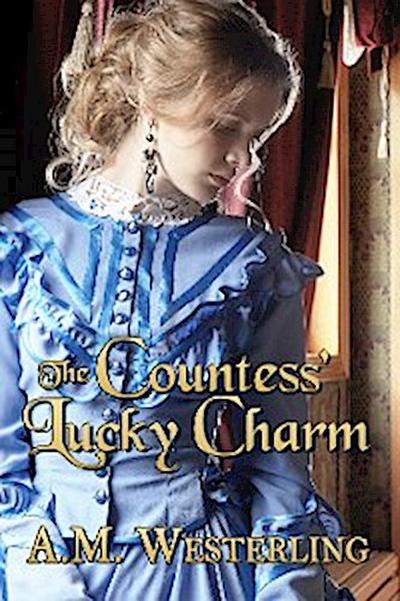 The Countess’ Lucky Charm