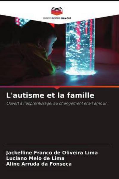 L’autisme et la famille