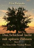 Das Schicksal lacht mit spitzen Zähnen