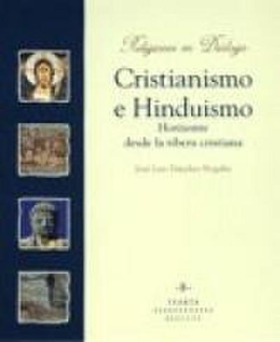 Cristianismo e hinduismo, horizonte desde la ribera cristiana