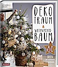 Dekotraum Weihnachtsbaum