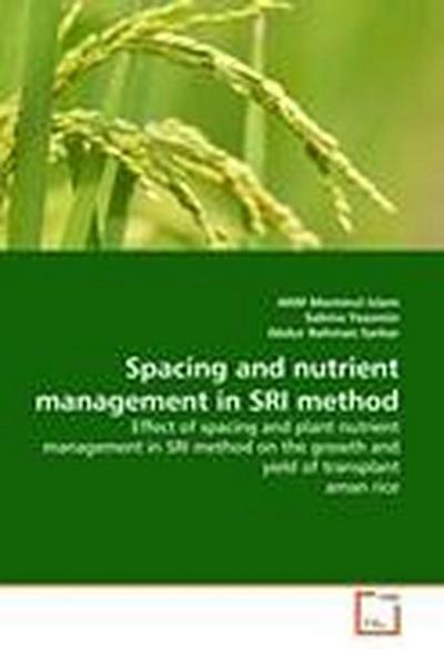 Spacing and nutrient management in SRI method