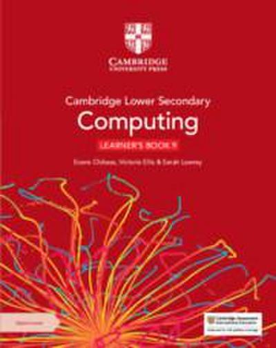 Cambridge Lower Secondary Computing Learner’s Book 9 with Digital Access (1 Year)