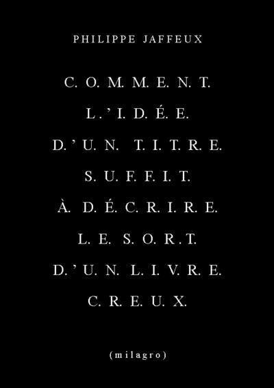 Comment l’idée d’un titre suffit à décrire le sort d’un livre creux